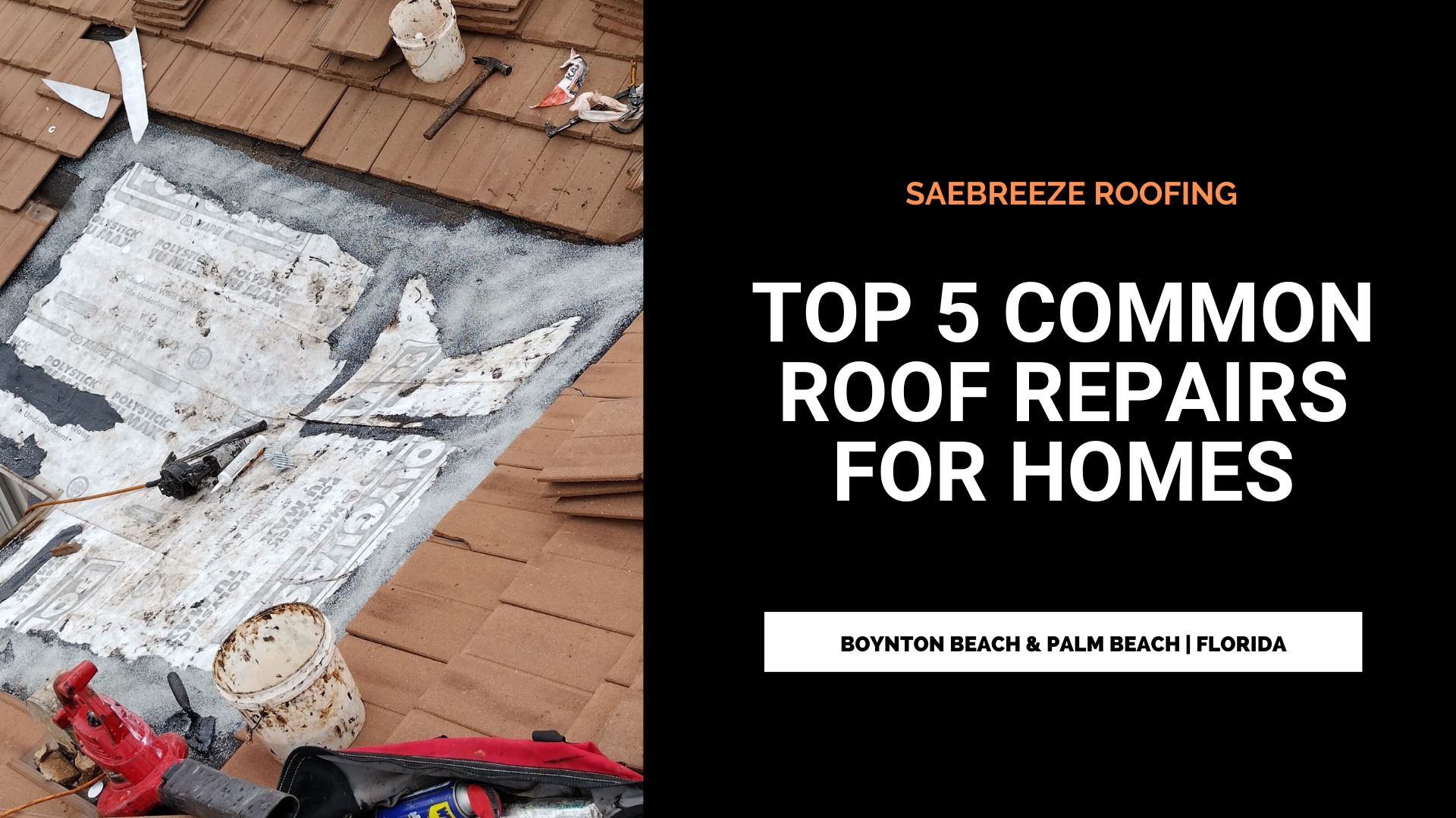 Expert Roof Repair Services in Boynton Beach - Your Comprehensive Guide